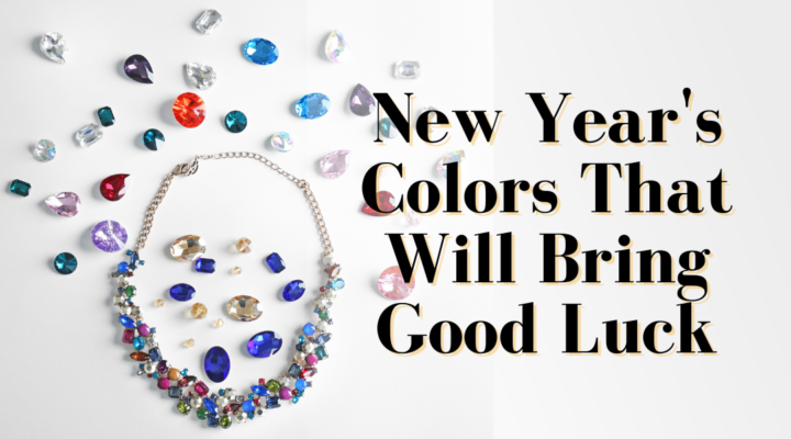 Jewellery Colors That Will Bring Good Luck