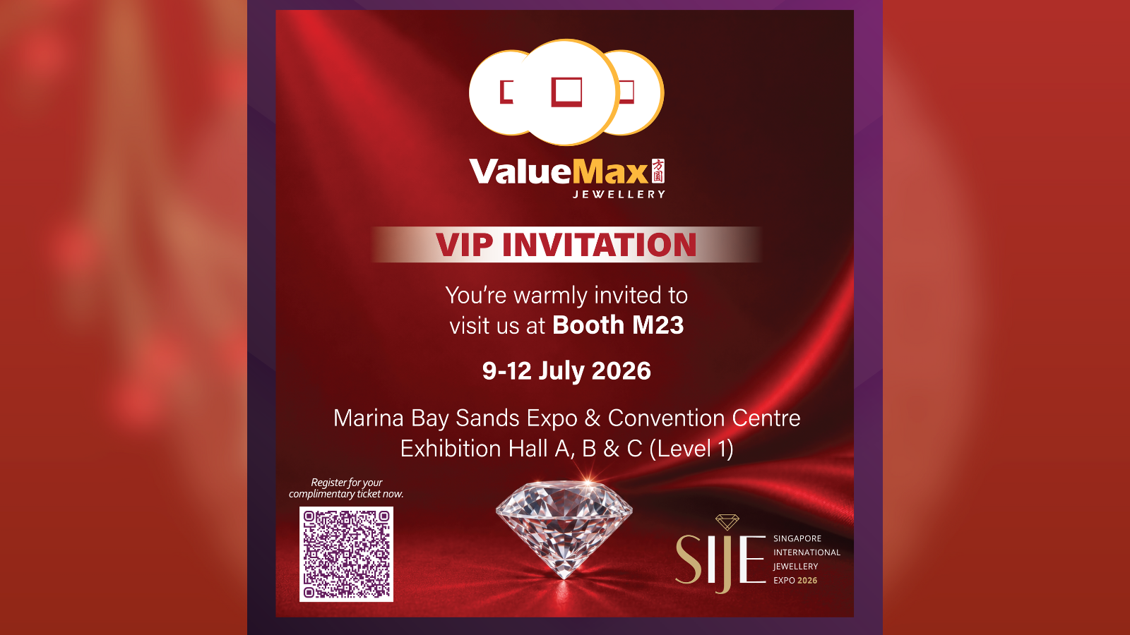 Exclusive VIP Invitation: Join ValueMax Jewellery at SIJE 2026!