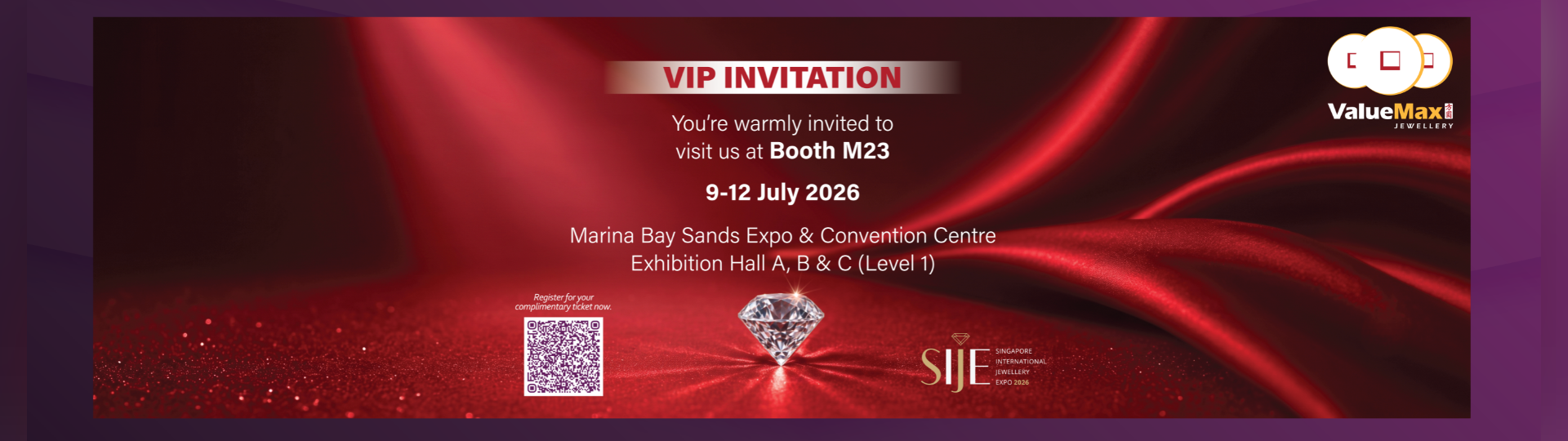 Exclusive VIP Invitation: Join ValueMax Jewellery at SIJE 2026!