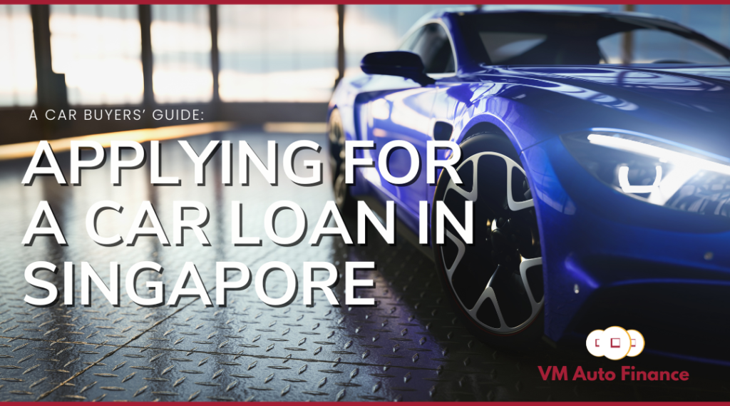 Car Loan in Singapore